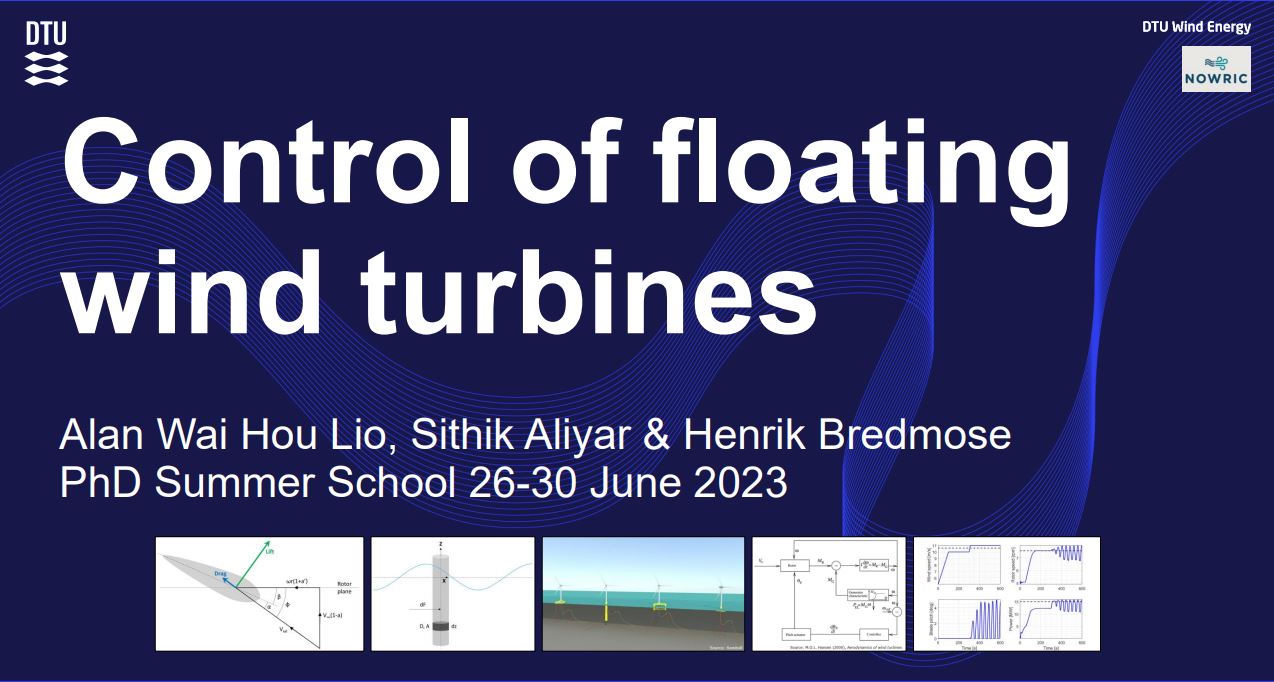 PhD Summer School Control of Floating Wind Turbines